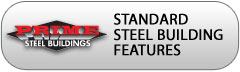 Standard Steel Building Features